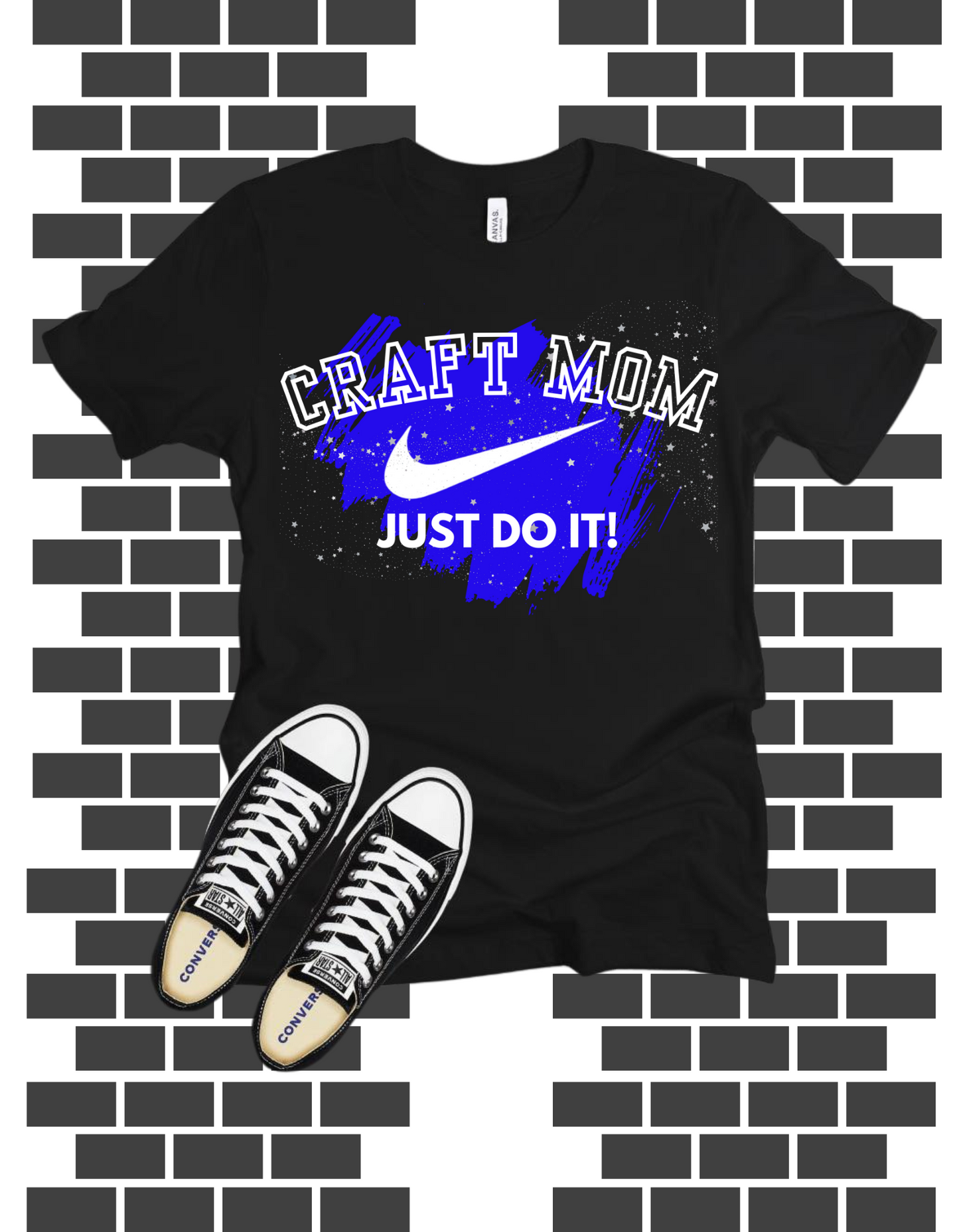 Craft Mom Just Do It Tshirt