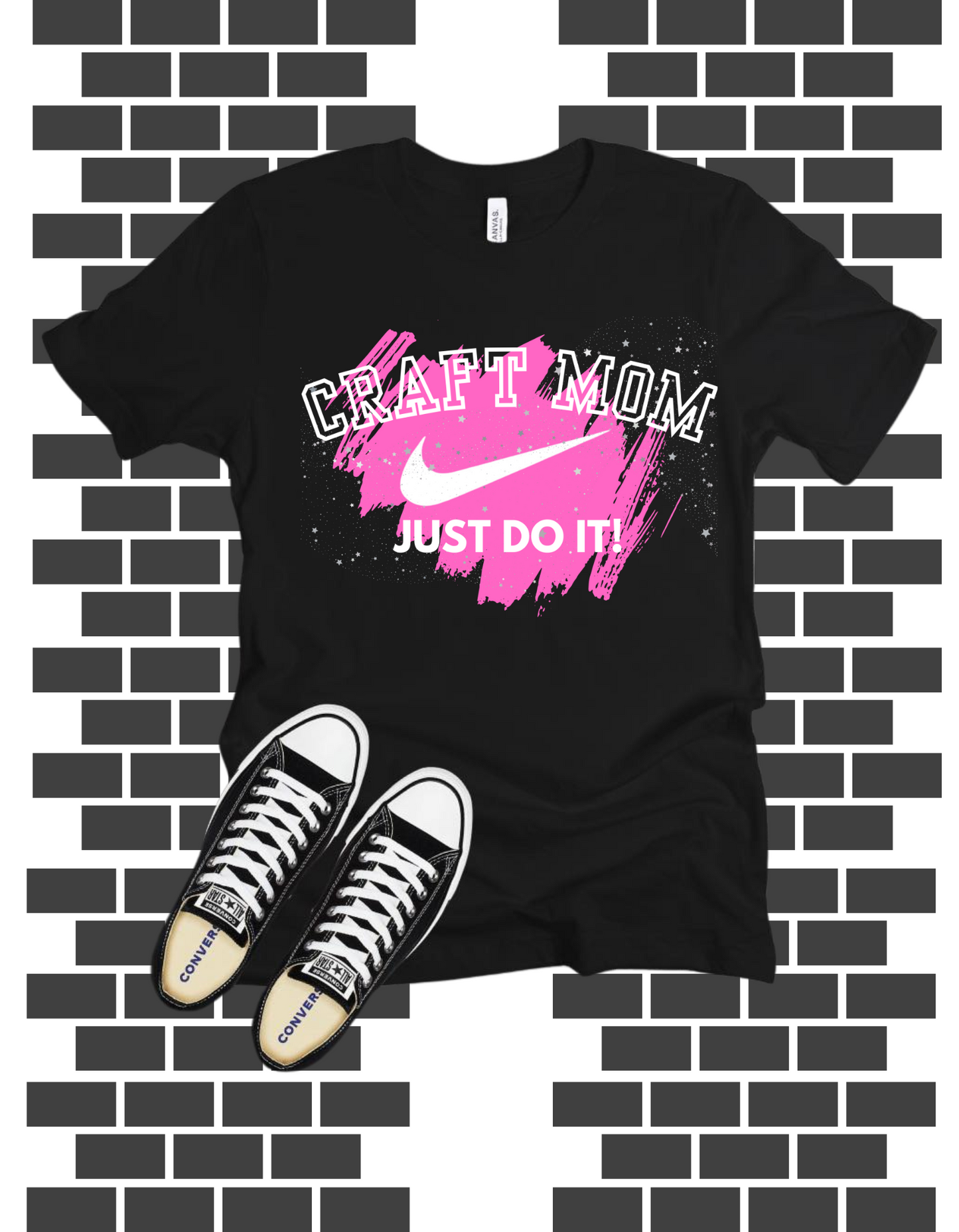 Craft Mom Just Do It Tshirt