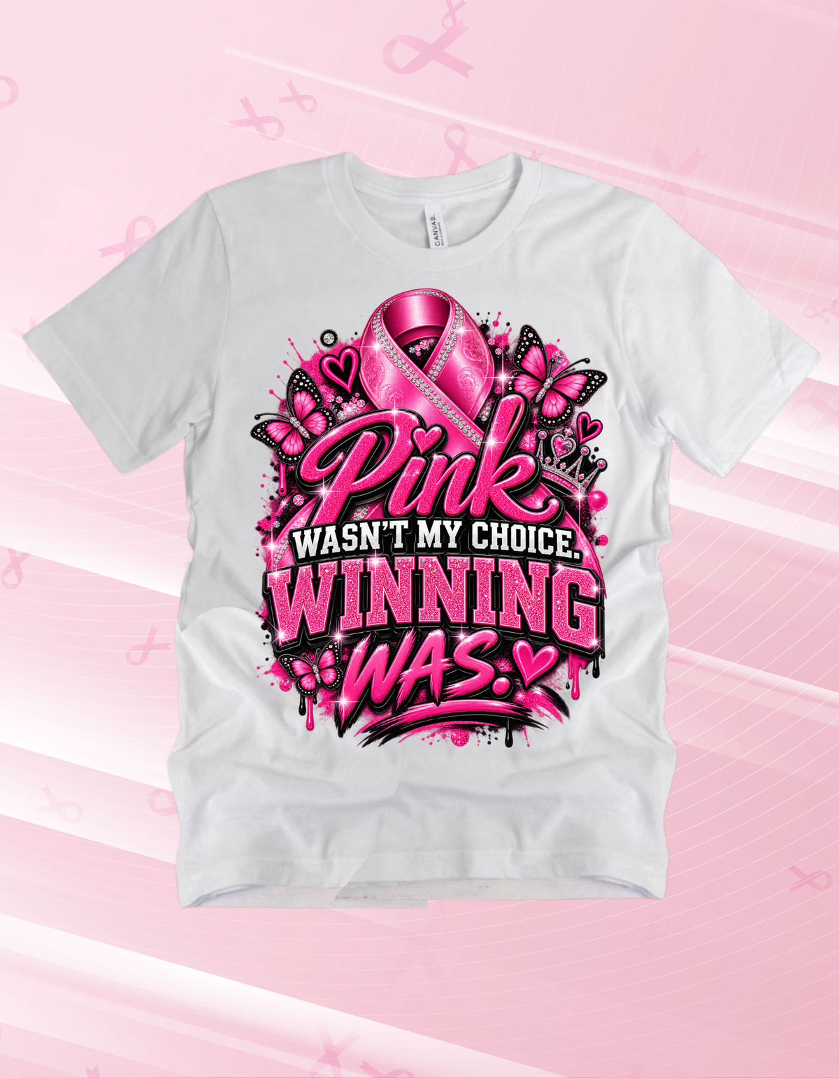 Pink wasn't my choice Winning was Tshirts/Hoodies