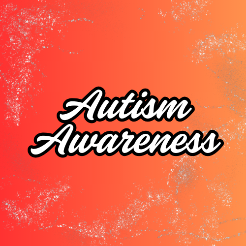 Autism Awareness