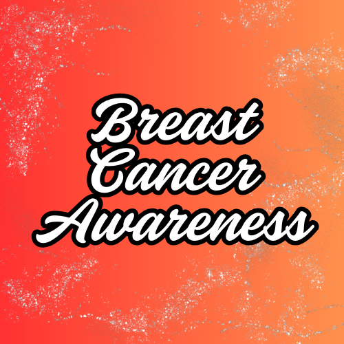 Breast Cancer Awareness