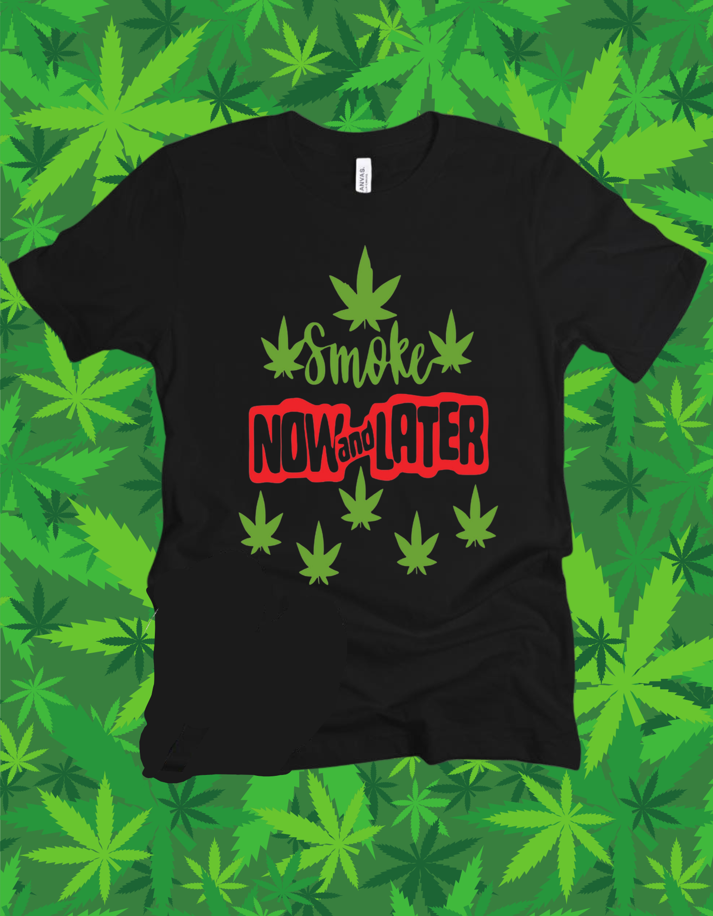 Smoke Now and Later