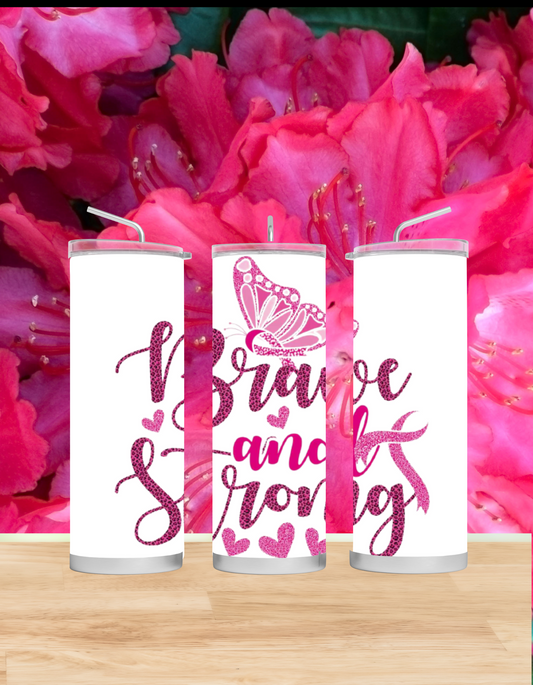 Brave & Strong Tumbler