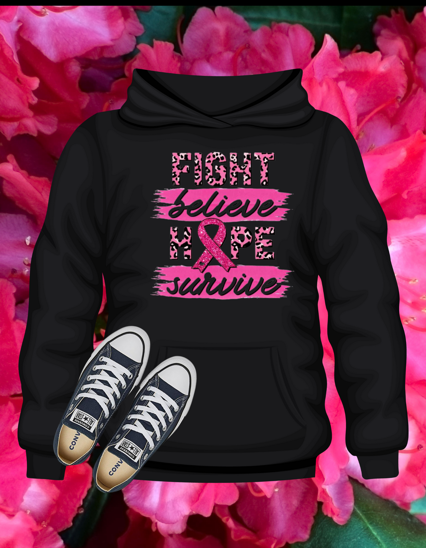 Fight Believe Hope Survive