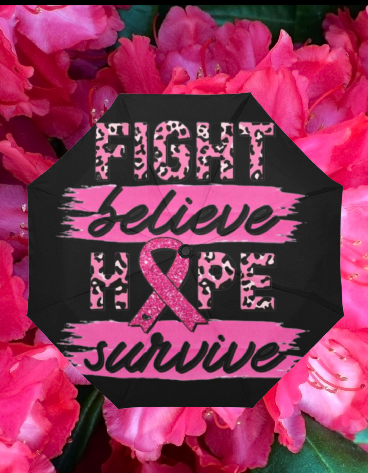 Fight Believe Hope Survive Umbrella