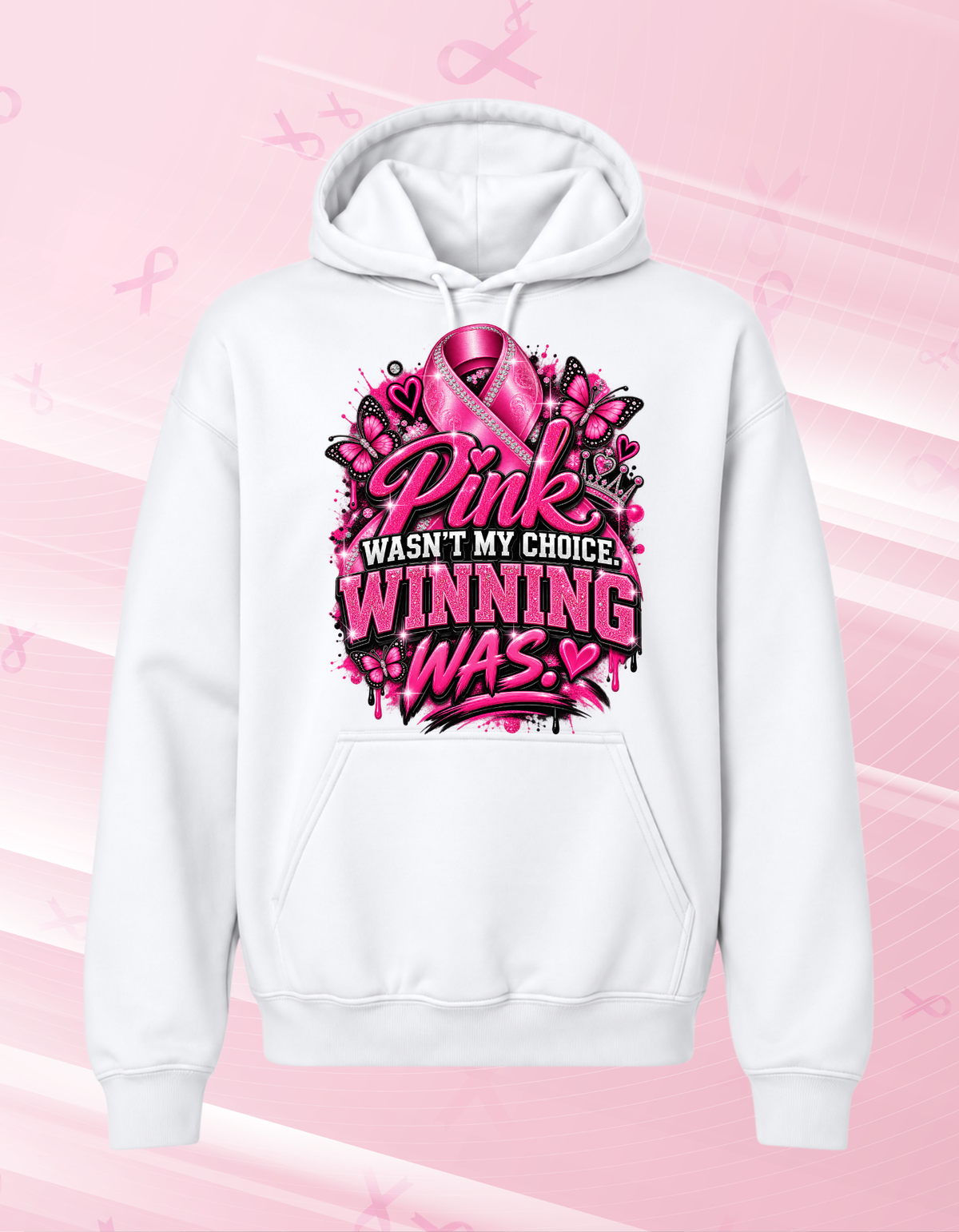 Pink wasn't my choice Winning was Tshirts/Hoodies