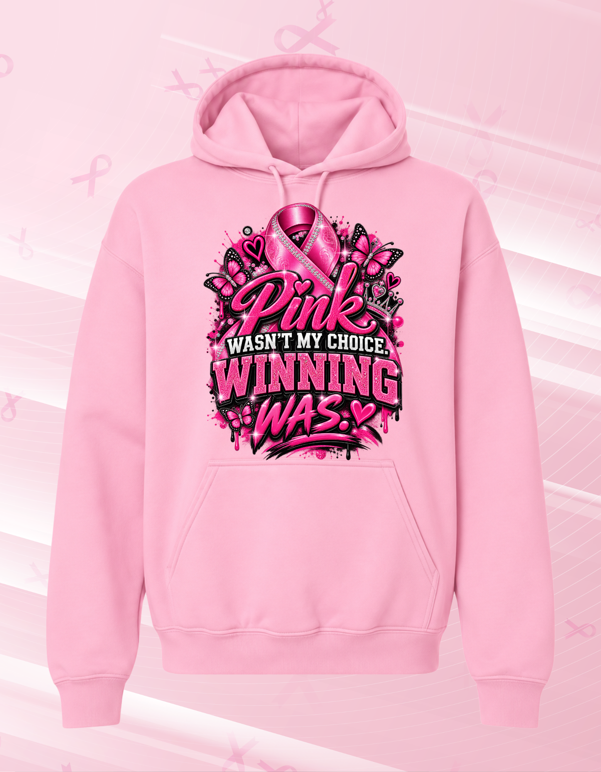 Pink wasn't my choice Winning was Tshirts/Hoodies