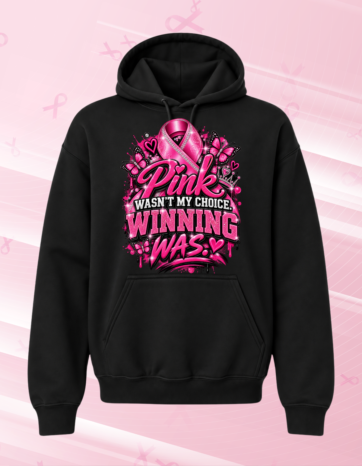 Pink wasn't my choice Winning was Tshirts/Hoodies