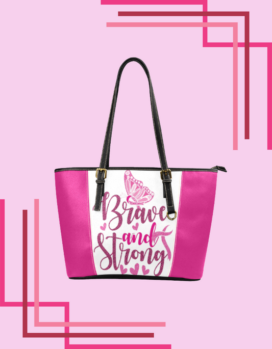 Brave & Strong Tote Bag