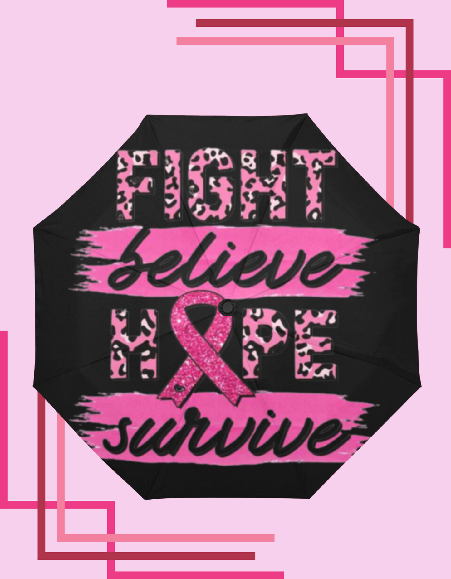 Fight Believe Hope Survive Umbrella