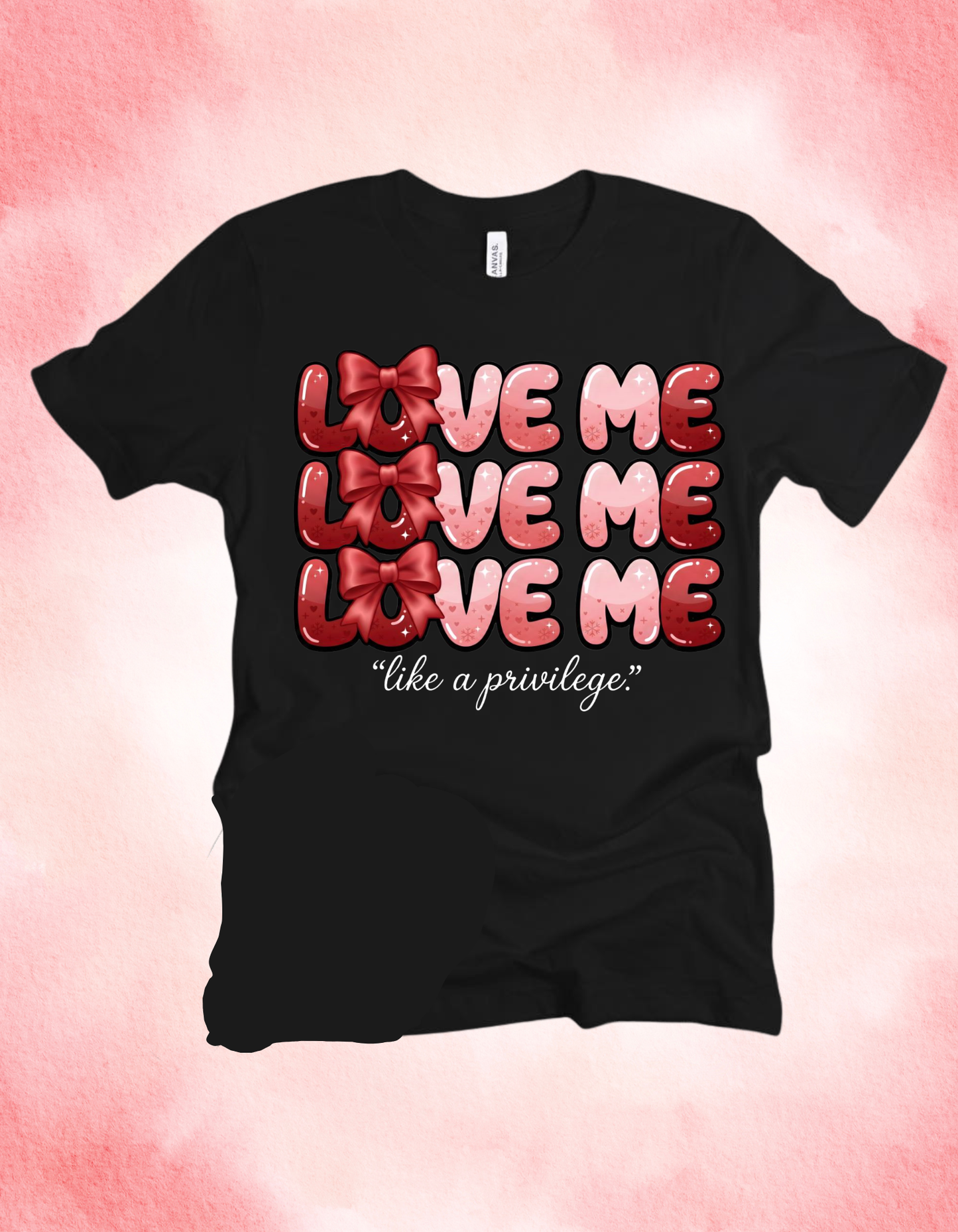 Love Me Like a Privilege
