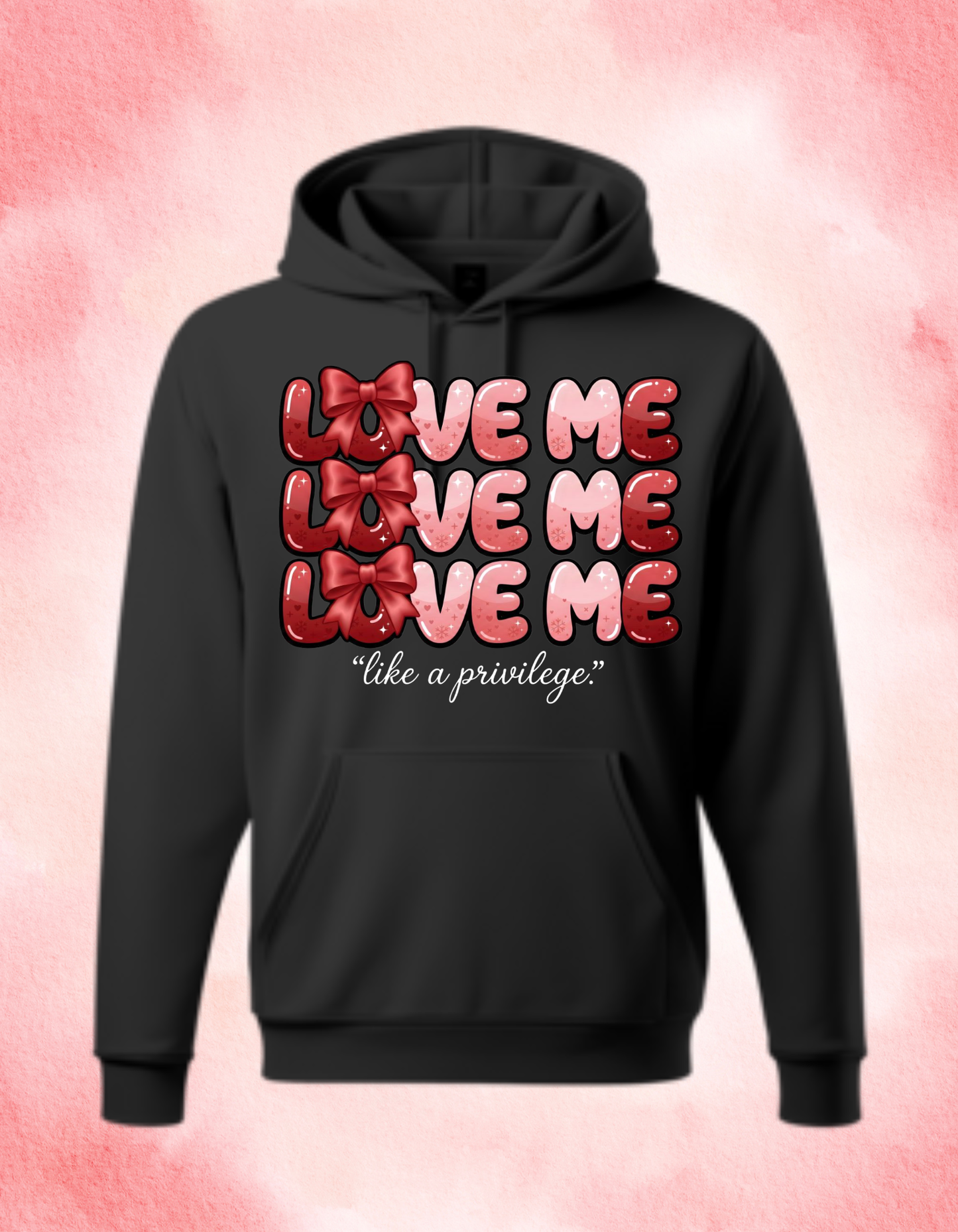 Love Me Like a Privilege