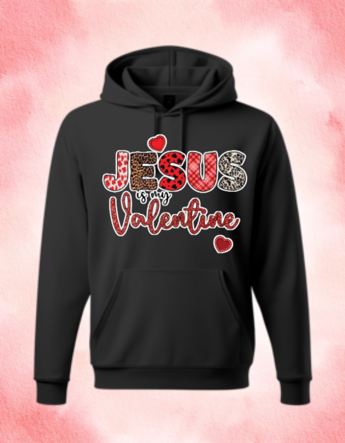Jesus is my Valentine