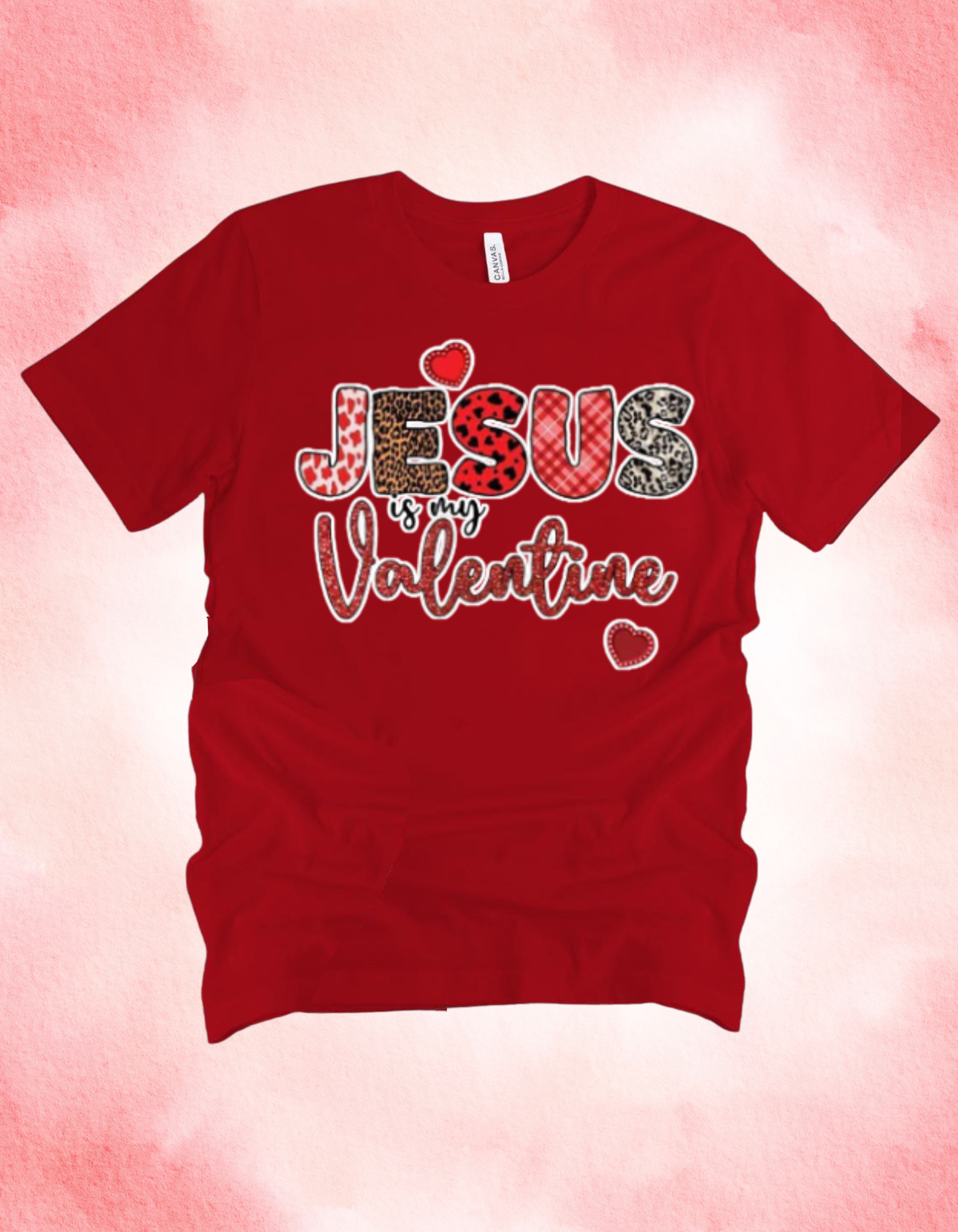 Jesus is my Valentine