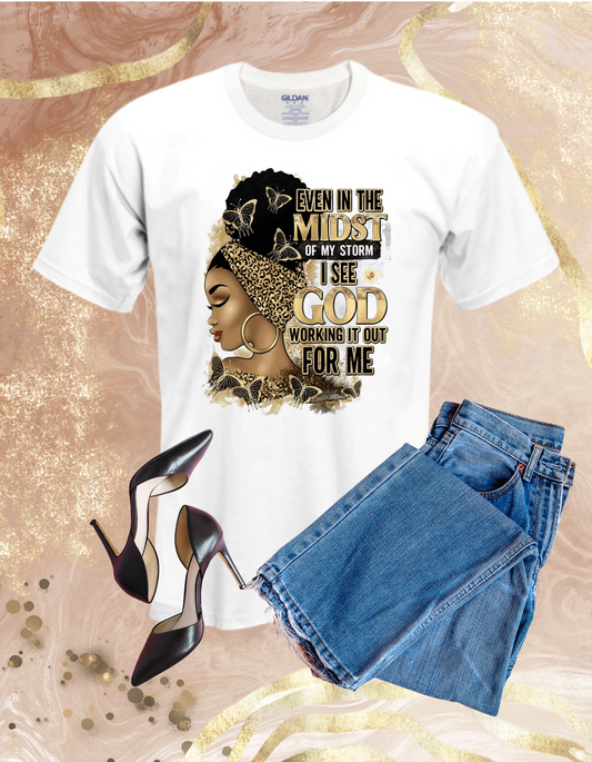 Even in the Midst (Gold) Tshirt