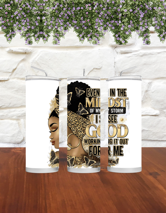 Even in the Midst (Gold) Tumbler